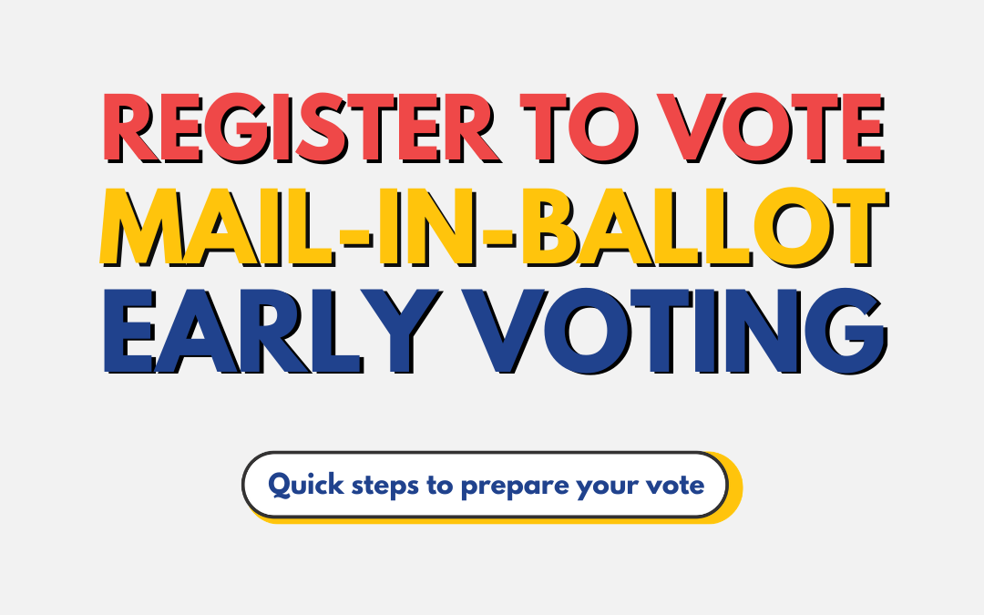 Important Dates: Registration and Voting Deadlines